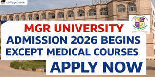 MGR University Admission 2026 Begins Except Medical Courses; Apply Now @drmgrdu.ac.in